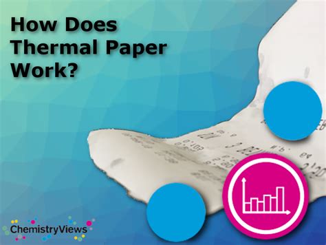 How Does Thermal Paper Work: A Journey Through Heat and Chemistry