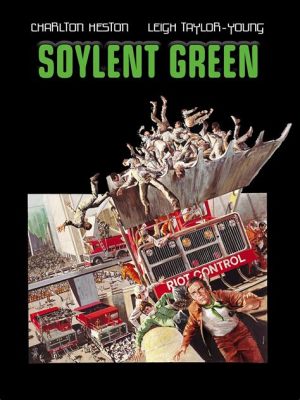 Soylent Green! Gizemli Bir Gelecek ve Sırlarla Dolu Bir Suç Hikayesi